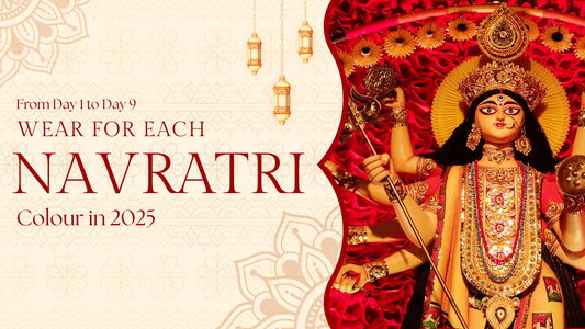 From Day 1 to Day 9: What to Wear for Each Navratri Colour in 2025