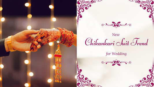 Chikankari Suit Trend: Why It’s the New Must-Have for Wedding Season