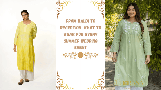 From Haldi to Reception: What to Wear for Every Summer Wedding Event